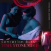 Sensation Burst Time Stone Mist,Burst Time Stone Mist,Stone Mist,Sensation Burst Time,Sensation Burst