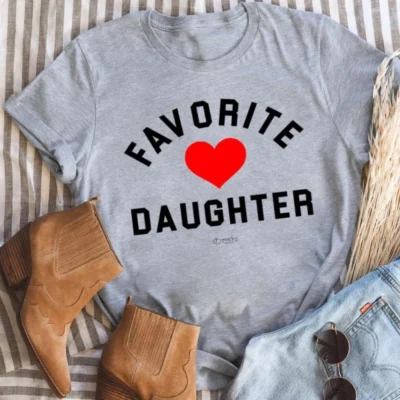 Favorite Daughter Tee