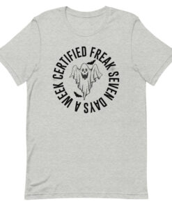 Certified Freak Tee