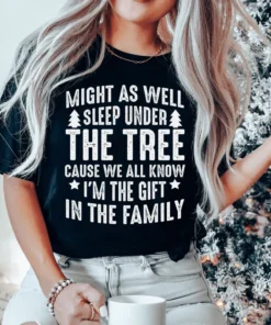 Might As Well Sleep Under The Tree Christmas Tee
